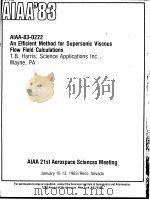AN EFFICIENT METHOD FOR SUPERSONIC VISCOUS FLOW FIELD CALCULATIONS PDF电子版封面 T.B.HARRIS