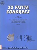 20 FISITA CONGRESS DAS AUTOMOBIL IN DER ZUKUNFT THE AUTOMOTIVE FUTURE L'AUTOMOBILE DE L'A 1984 PDF电子版封面 0898837057