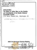 THE EFFECTS OF TETHER MASS ON THE STABILITY AND CONTROLLABILITY OF THE SHUTTLE-TETHERED-SUBSATELLITE（1983 PDF版）