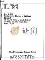 THE CONTINUING MISSIONS OF THE PIONEER SPACECRAFT 1983 PDF电子版封面