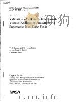 VALIDATION OF A THREE-DIMENSIONAL VISCOUS ANALYSIS OF AXISYMMETRIC SUPERSONIC INLET FLOW FIELDS 1983 PDF电子版封面