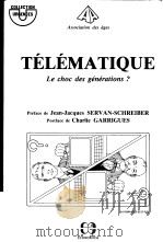 TELEMATIQUE LE CHOC DES GENERATIONS? PDF电子版封面 2717806717