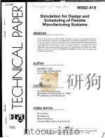 SIMULATION FOR DESIGN AND SCHEDULING OF FLEXIBLE MANUFACTURING SYSTEMS（ PDF版）