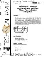 HEIRARCHICAL CONTROL OF INTELLIGENT ROBOT AND VISION ALLOWS PLUG-IN SYSTEM INTEGRATION PDF电子版封面