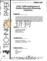 CAD/CAM APPLICATIONS IN QUALITY ASSURANCE RECEIVING INSPECTION（ PDF版）