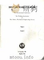 QUALITY AND RELIABILITY IN WELDING THE INTERNATIONAL CONFERENCE THE WELDING INSTITUTION OF THE CHINE 1984 PDF电子版封面