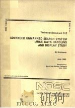 ADVANCED UNMANNED SEARCH SYSTEM (AUSS) DATA HANDLING AND DISPLAY STUDY 1982 PDF电子版封面