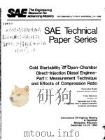 SAE TECHNICAL PAPER SERIES COLD STARTABILITY OF OPEN-CHAMBER DIRECT-INJECTION DIESEL ENGINES-PART 1: PDF电子版封面