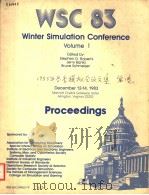 1983 WINTER SIMULATION CONFERENCE PROCEEDINGS VOLUME 1 PDF电子版封面