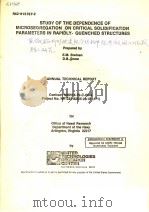 STUDY OF THE DEPENDENCE OF MICROSEGREGATION ON CRITICAL SOLIDIFICATION PARAMETERS IN RAPIDLY-QUENCHE PDF电子版封面 E.M.BREINAN AND D.B.SNOW