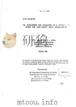 THE DEVELOPMENT AND EVALUATION OF A HYDROCARBON BINDER FOR HIGH ENERGY SOLID PROPELLANTS PDF电子版封面 D.E.JOHNSON A.J.DIMILO