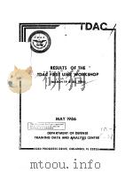 RESULTS OF THE TDAC FIRST USER WORKSHOP   1986  PDF电子版封面     