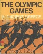 THE OLYMPIC GAMES IN ANCIENT GREECE PDF电子版封面