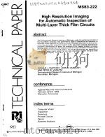 HIGH RESOLUTION IMAGING FOR AUTOMATIC INSPECTION OF MULTI LAYER THICK FILM CIRCUTIS PDF电子版封面