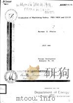 EVALUATION OF MACHINING SAFERY:PBX 9404 AND LX-10 PDF电子版封面 NORMAN O.RHOTON