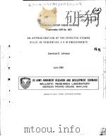 TECHNICAL REPORT ARBRL-TR-02494 AN APPROXIMATION OF THE EXPECTED STOWED KILLS IN SEQUENTIAL ENGAGEME PDF电子版封面 LAWRENCE D.JOHNSON