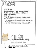 CHARACTERISTICS OF A DUAL MISSION CONCEPT FOR INTENSIVE STUDY OF MOON AND MARS OF MOON AND ASTEROIDS（ PDF版）