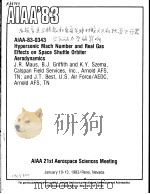 HYPERSONICE MACH NUMBER AND REAL GAS EFFECTS ON SPACE SHUTTLE ORBITER AREODYNAMICS PDF电子版封面