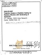 TRAJECTORY ANALYSIS OF RADIATIVE HEATING FOR PLANETARY MISSIONS WITH AREOBRAKING OF SPACECRAFT PDF电子版封面