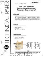 CAN COST EFFECTIVE PRODUCTION OF STANDARD FASTENERS BEAT IMPORTS?（ PDF版）