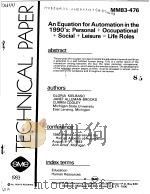 AN EQUATION FOR AUTOMATION IN THE 1990'S:PERSONAL+OCCUPATIONAL+SOCIAL+LEISURE=LIFE ROLES PDF电子版封面