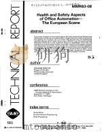 HEALTH AND SAFETY ASPECTS OF OFFICE AUTOMATION:THE EUROPEAN SCENE PDF电子版封面
