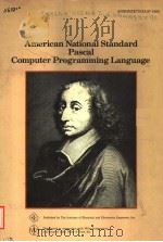 AMERICAN NATIONAL STANDARD PASCAL COMPRTER PROGRAMMING LANGUAGE PDF电子版封面