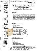 A NEW APPROACH TO MACHINE VISION SIMPLIFIES APPLICATION DEVELOPMENT PDF电子版封面