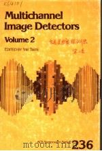 MULTICHANNEL IMAGE DETECTORS VOLUME 2 PDF电子版封面