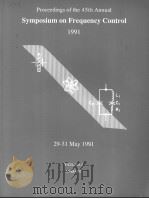 PROCEEDINGS OF THE 45TH ANNUAL SYMPOSIUM ON FREQUENCY CONTROL 1991（ PDF版）