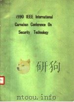 1990 INTERNATIONAL CARNAHAN CONFERENCE ON SECURITY TECHNOLOGY:CRIME COUNTERMEASURES（ PDF版）