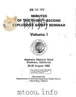 MINUTES OF THE TWENTY-SECOND EXPLOSIVES SAFETY SEMINAR  VOLUME 1-1     PDF电子版封面     