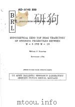 HYPOTHETICAL ZERO YAW DEAG TRAJECTORY OF SPINNING PROJECTILES BETWEEN PDF电子版封面 WILLIAM F.DONOVAN