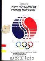 ABSTRACTS NEW HORIZONS OF HUMAN MOVEMENT 3 PDF电子版封面