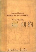LECTURE NOTES ON MEDICAL STATISTICS PDF电子版封面 0632004150 AVIVA PETRIE MSC