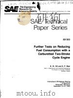 SAE TECHNICAL PAPER SERIES 831303 FURTHER TESTS ON REDUCING FUEL CONSUMPTION WITH A CARBURETTED TWO-（ PDF版）