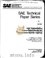 SAE TECHNICAL PAPER SERIES 831360 HIGH CONCENTRATION ETHANOL-DIESEL BLENDS FOR COMPRESSION-IGNITION（ PDF版）
