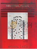 INDUSTRIAL FLUIDS CONTROLS,CONCERNS AND COSTS PDF电子版封面 0872630862 MARK OPACHAK