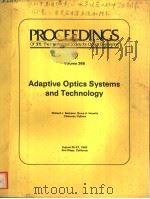 PROCEEDINGS OF SPIE-THE INTERNATIONAL SOCIETY FOR OPTICAL ENGINEERING VOLUME 365 ADAPTIVE OPTICS SYS PDF电子版封面 0892524006 RICHARD J.BECHERER BRUCE A.HO