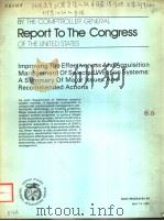 REPORT TO THE CONGRESS OF THE UNITED STATES IMPROVING THE EFFECTIVNESS AND ACQUISITION MANAGEMENT OF PDF电子版封面