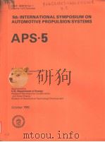 5TH INTERNATIONAL SYMPOSIUM ON AUTOMOTIVE PROPULSION SYSTEMS APS-5 VOLUME 1 PDF电子版封面