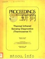 PROCEEDINGS OF SPIE-THE INTERNATIONAL SOCIETY FOR OPTICAL ENGINEERING VOLUME 371 THERMAL INFRARED SE PDF电子版封面 GEORGE E.COURVILLE CHAIRMEN