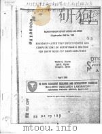 BOUNDARY-LAYER TRIP EFFECTIVENES S AND COMPUTATIONS OF AERODYNAMIC HEATING FOR XM797 NOSE-TIP CONFIG PDF电子版封面 WALTER B.STUREK LYLE D.KAYSER