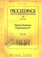 PROCEEDINGS OF SPIE-THE INTERNATIONAL SOCIETY FOR OPTICAL ENGINEERING VOLUME 389 OPTICAL SYSTEMS ENG PDF电子版封面 0892524243 WILLIAM H.TAYLOR