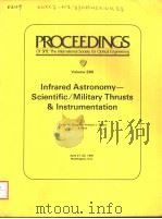 PROCEEDINGS OF SPIE-THE INTERNATIONAL SOCIETY FOR OPTICAL ENGINEERING VOLUME 280 INFRARED ASTRONOMY-（ PDF版）