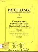 PROCEEDINGS OF SPIE-THE INTERNATIONAL SOCIETY FOR OPTICAL ENGINEERING VOLUME 278 ELECTRO-OPTICAL INS PDF电子版封面 0892523115 FREDERICK J.DOYLE CHAIRMAN