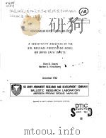 A SENSITIVITY ANALYSIS OF THE BRL MESSAGE PROCESSING MODEL (BRLMPM) DATA INPUTS PDF电子版封面 ALAN R.DOWNS