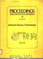 PROCEEDINGS OF SPIE-THE INTERNATIONAL SOCIETY FOR OPTICAL ENGINEERING VOLUME 344 INFRARED SENSOR TEC（ PDF版）