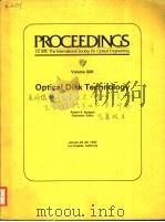 PROCEEDINGS OF SPIE-THE INTERNATIONAL SOCIETY FOR OPTICAL ENGINEERING VOLUME 329 OPTICAL DISK TECHNO（ PDF版）