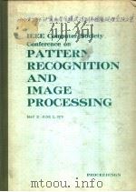 IEEE COMPUTER SOCIETY CONFERENCE ON PATTERN RECOGNITION AND IMAGE PROCESSING 1978（ PDF版）